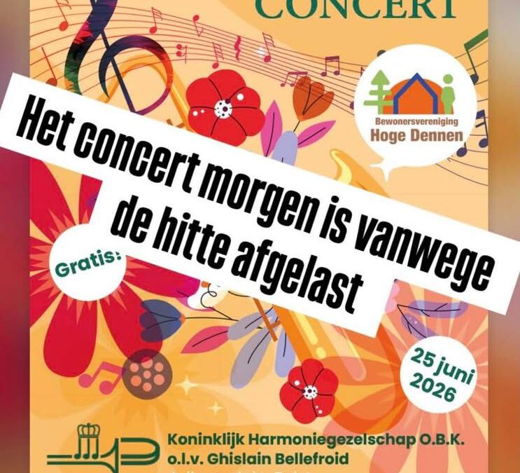 Zomerconcert O.B.K. Zeist is vanwege de hitte afgelast!